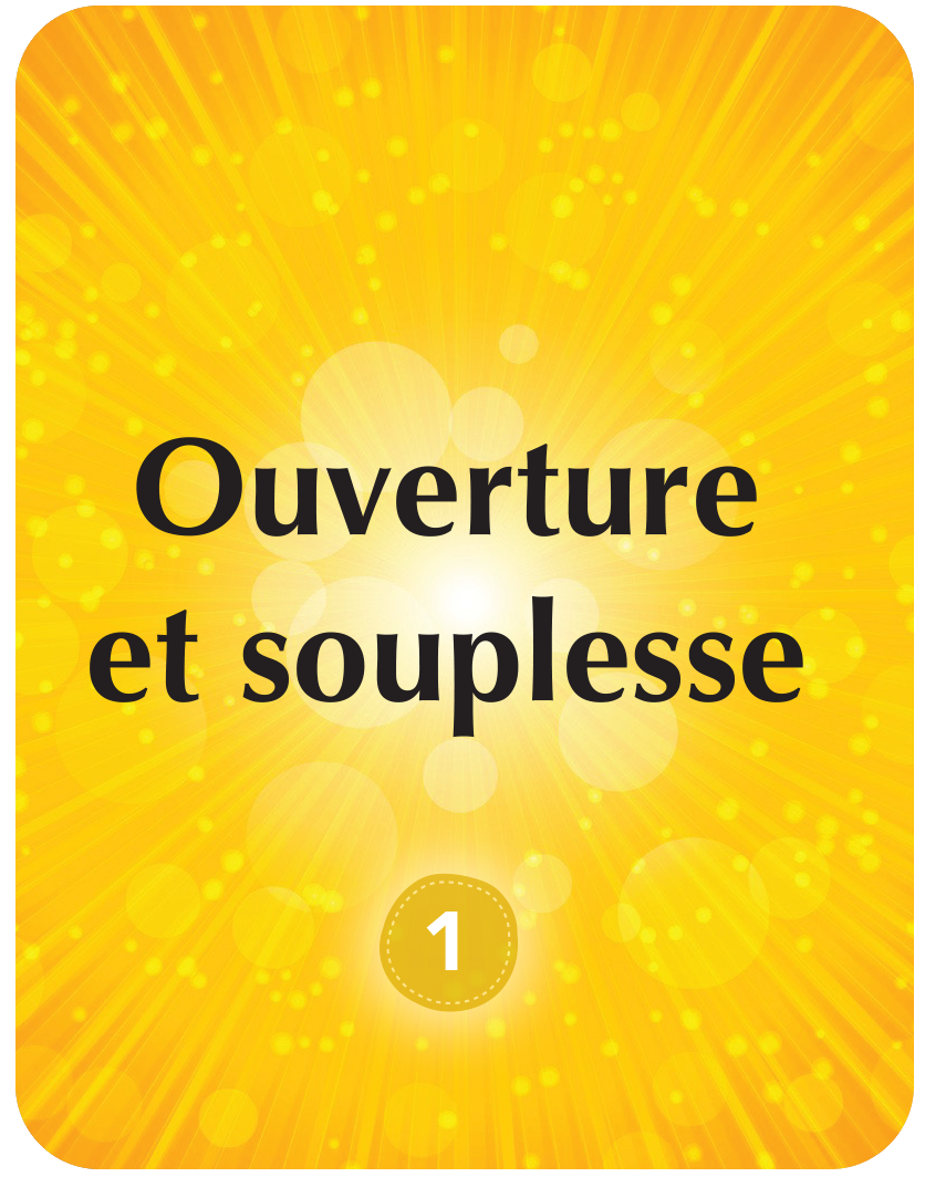 Ouverture et souplesse